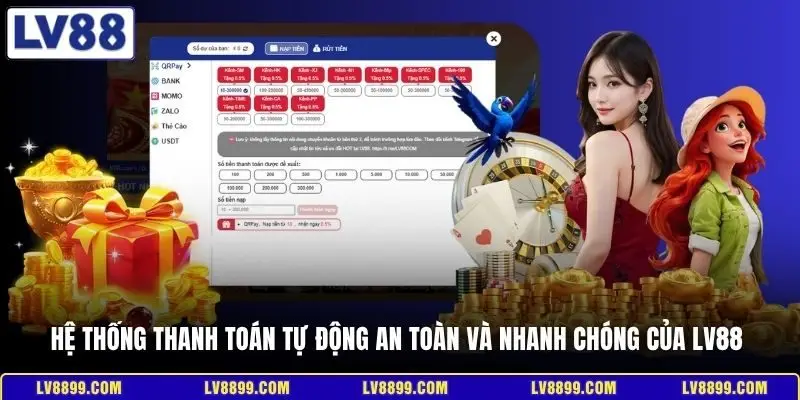 Hệ thống thanh toán tự động an toàn và nhanh chóng của LV88
